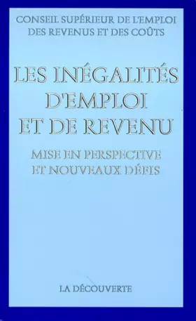 Couverture du produit · Les Inégalités d'emploi et de revenu : Mise en perspective et nouveau défis