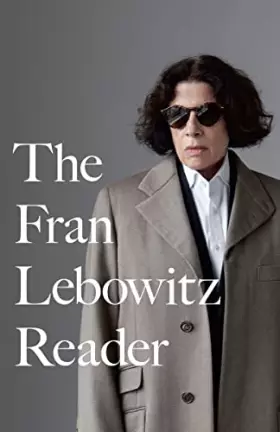 Couverture du produit · The Fran Lebowitz Reader