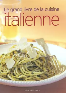 Couverture du produit · Le grand livre de la cuisine italienne