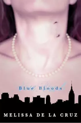 Couverture du produit · Blue Bloods (Blue Bloods, Book 1)