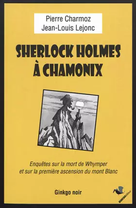Couverture du produit · Sherlock Holmes a Chamonix