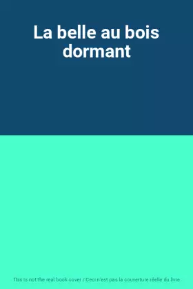 Couverture du produit · La belle au bois dormant