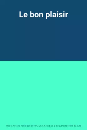 Couverture du produit · Le bon plaisir