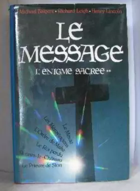 Couverture du produit · Le Message - L'énigme Sacrée Tome 2