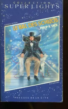 Couverture du produit · Le bal des schizos