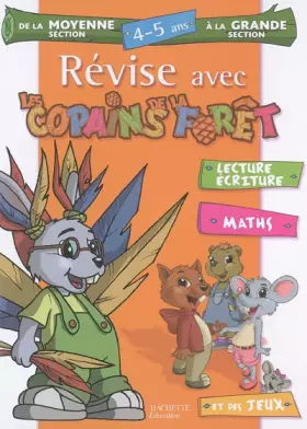 Couverture du produit · Révise avec les Copains de la Forêt de la Moyenne à la Grande Section: 4-5 Ans