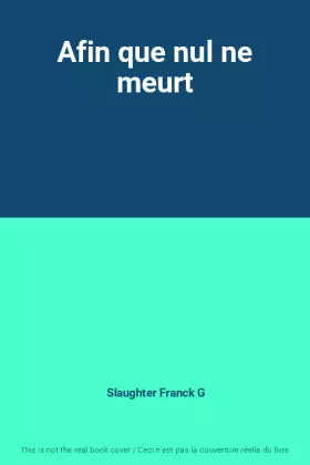 Couverture du produit · Afin que nul ne meurt
