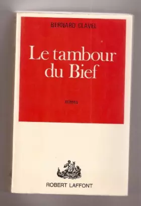 Couverture du produit · Le tambour du bief