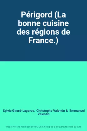 Couverture du produit · Périgord (La bonne cuisine des régions de France.)