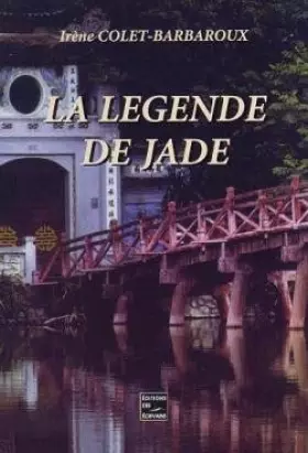 Couverture du produit · La Légende de Jade