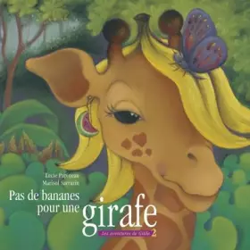 Couverture du produit · Pas de bananes pour une girafe