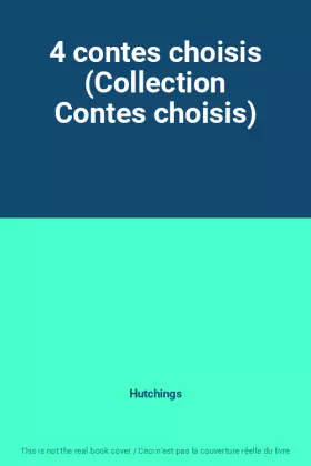 Couverture du produit · 4 contes choisis (Collection Contes choisis)