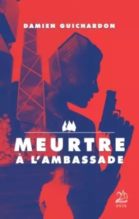 Couverture du produit · MEURTRE A L AMBASSADE