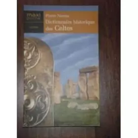 Couverture du produit · Dictionnaire historique des Celtes
