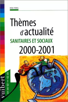 Couverture du produit · Thèmes d'actualité sanitaires et sociaux 2000-2001