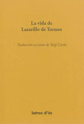 Couverture du produit · LA VIDA DE LAZARILLO DE TORMES