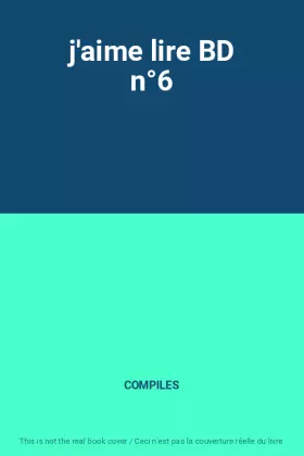Couverture du produit · j'aime lire BD n°6