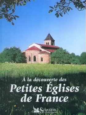 Couverture du produit · A la découverte des petites églises de France