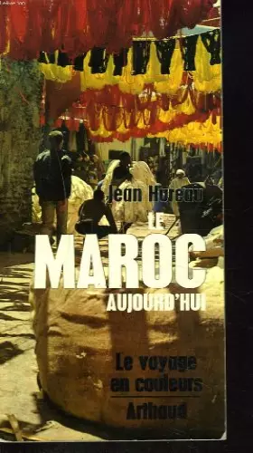 Couverture du produit · Le maroc aujourd'hui