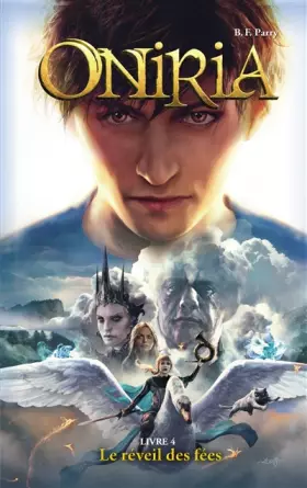 Couverture du produit · Oniria - Tome 4 - Le réveil des fées, co-édition Hachette/Hildegarde