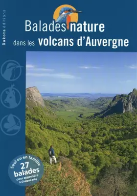 Couverture du produit · Balades nature dans les volcans d'Auvergne
