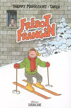 Couverture du produit · Frérot Frangin