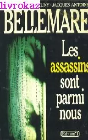 Couverture du produit · Les assassins sont parmi nous (French Edition)