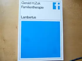 Couverture du produit · Familientherapie. Interpretation und therapeutische Prozesse. Aus dem Amerikanischen übersetzt von Helene von Allesch.
