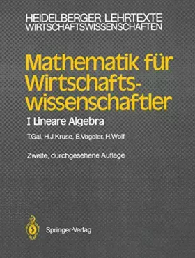 Couverture du produit · Mathematik für Wirtschaftswissenschaftler: I Lineare Algebra (Heidelberger Lehrtexte Wirtschaftswissenschaften) (German Edition