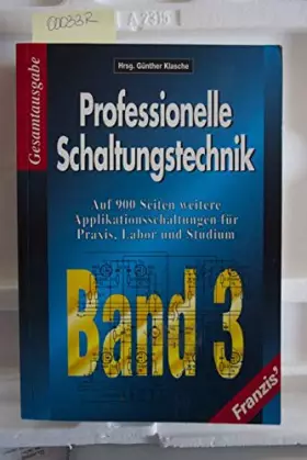 Couverture du produit · Professionelle Schaltungstechnik, Band 3, Gesamtausgabe