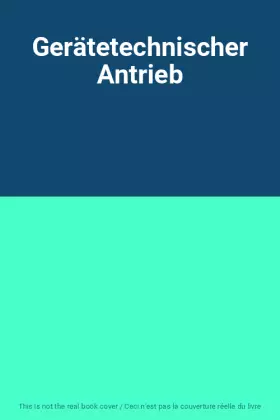 Couverture du produit · Gerätetechnischer Antrieb