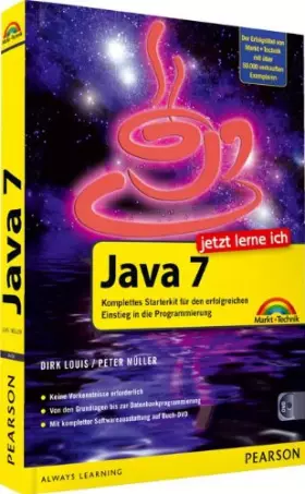 Couverture du produit · Jetzt lerne ich Java 7 - komplettes Starterkit für den erfolgreichen Einstieg in die Programmierung: Komplettes Starterkit für