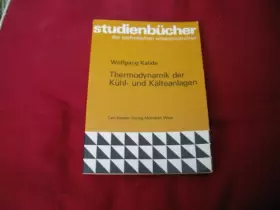 Couverture du produit · Thermodynamik der Kühl- und Kälteanlagen (Studienbücher der technischen Wissenschaften)