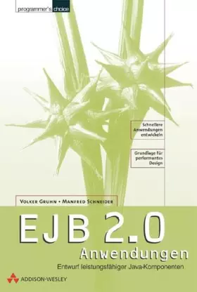 Couverture du produit · EJB 2.0 Anwendungen . Entwurf leistungsfähiger Java-Komponenten (Programmer's Choice)