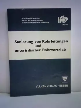 Couverture du produit · Sanierung von Rohrleitungen und unterirdischer Rohrvortrieb