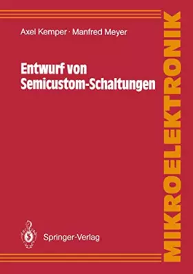 Couverture du produit · Entwurf von Semicustom-Schaltungen (Mikroelektronik) (German Edition)