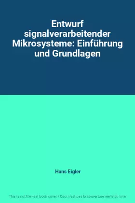 Couverture du produit · Entwurf signalverarbeitender Mikrosysteme: Einführung und Grundlagen