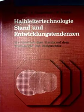 Couverture du produit · Halbleitertechnologie. Stand und Entwicklungstendenzen