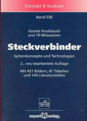 Couverture du produit · Steckverbinder: Systemkonzepte und Technologien (Kontakt & Studium)