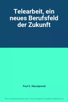 Couverture du produit · Telearbeit, ein neues Berufsfeld der Zukunft