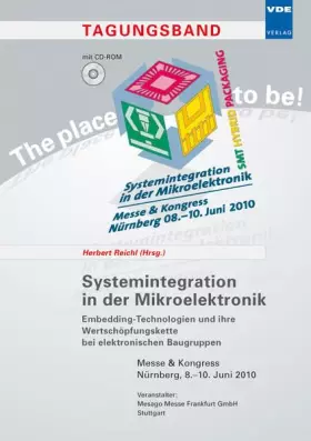Couverture du produit · Systemintegration in der Mikroelektronik: Systemintegration in der Mikroelektronik, Embedding-Technologien und ihre Wertschöpfu