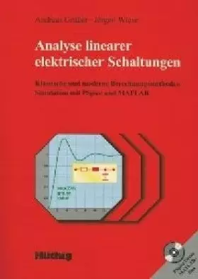Couverture du produit · Analyse linearer elektrischer Schaltungen: Klassische und moderne Berechnungsmethoden