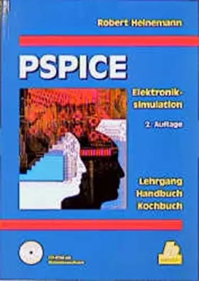 Couverture du produit · PSPICE: Elektroniksimulation Handbuch Kochbuch