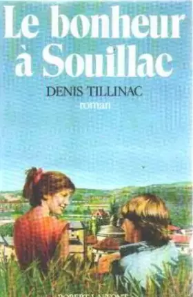 Couverture du produit · Le Bonheur à Souillac