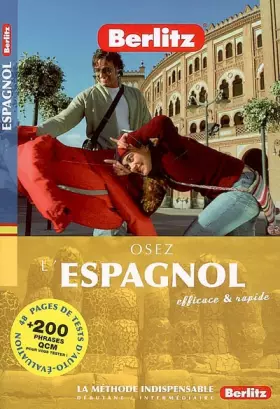 Couverture du produit · Osez l'Espagnol Berlitz Livre