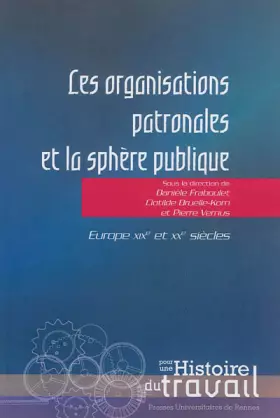 Couverture du produit · ORGANISATIONS PATRONALES ET LA SPHERE PUBLIQUE