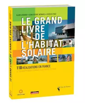 Couverture du produit · Le grand livre de l’habitat solaire