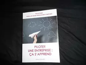 Couverture du produit · Piloter une Entreprise : ça s' apprend