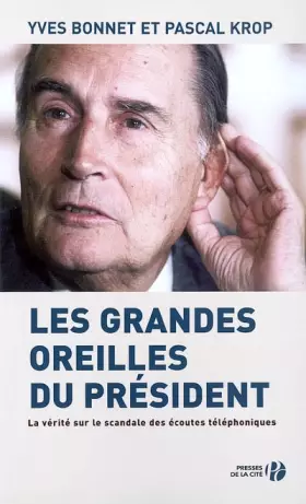 Couverture du produit · Les Grandes Oreilles du Président