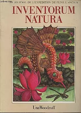 Couverture du produit · Inventorum natura : Le voyage extraordinaire de Pline